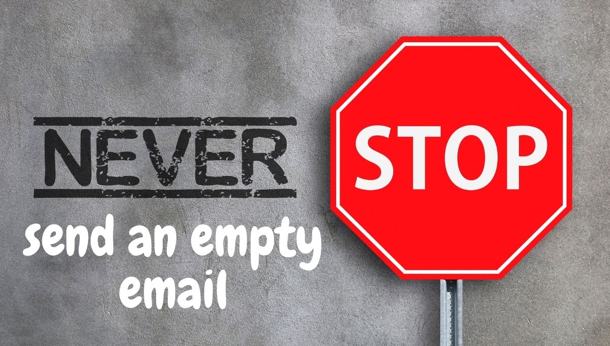 Never send an empty email